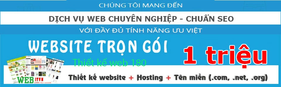 Thiết kế web 1 triệu tại đơn vị 180