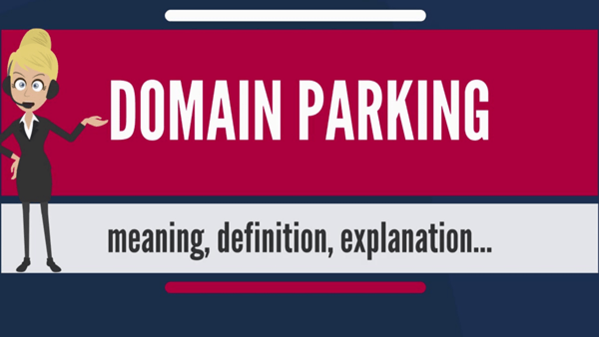 Parked domains là gì?