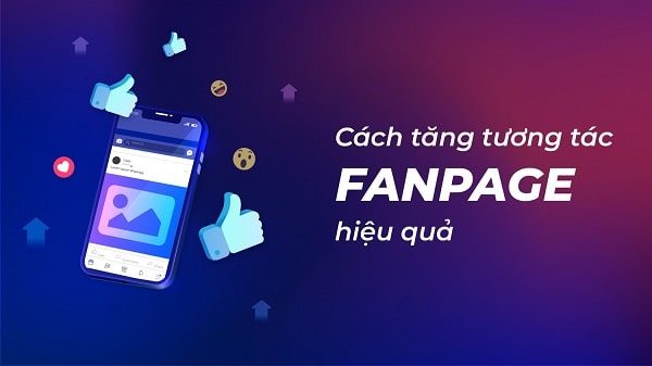 Cách tăng tương tác cho page mới lập
