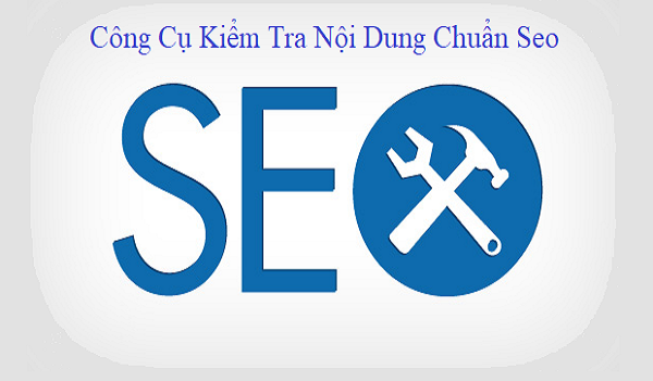 Công cụ kiểm tra bài viết chuẩn SEO