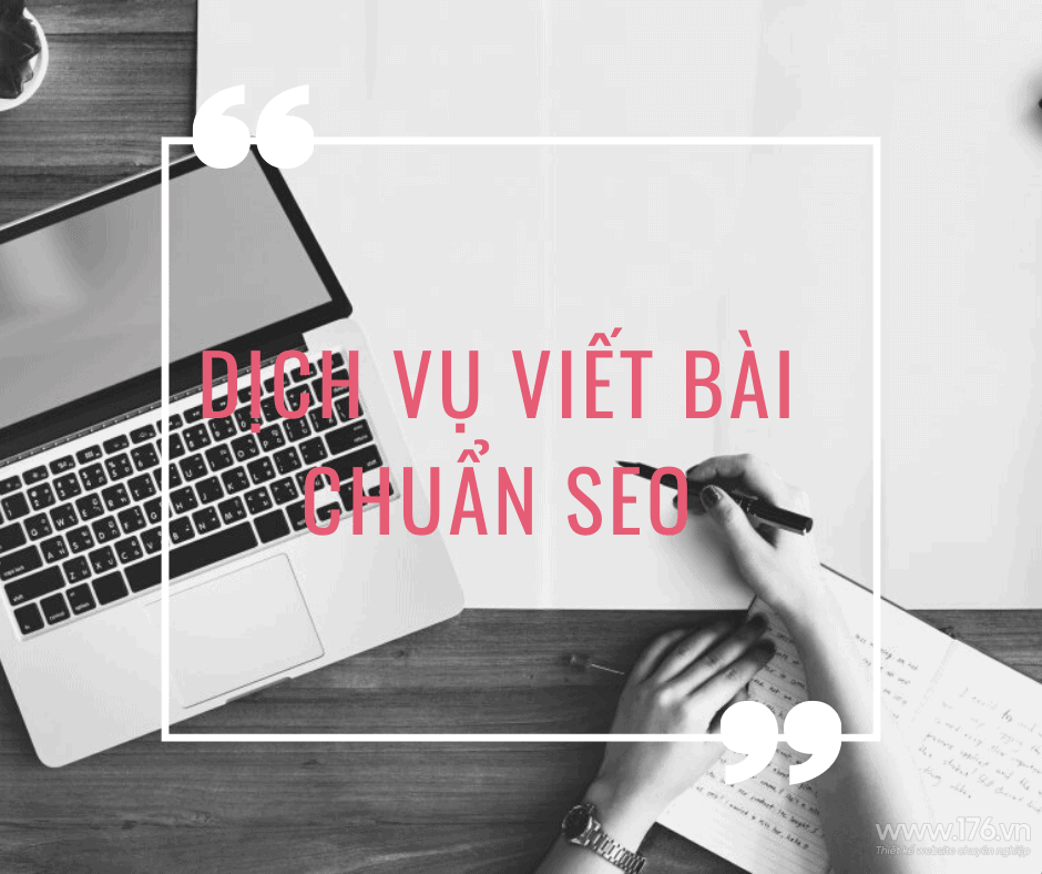 Lý Do bạn nên Thuê dịch vụ thuê viết bài chuẩn SEO